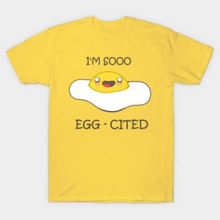 Egg-Cited 2 T-Shirt